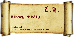 Bihary Mihály névjegykártya